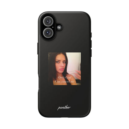 "Only God Can Cancel Me" (Black)