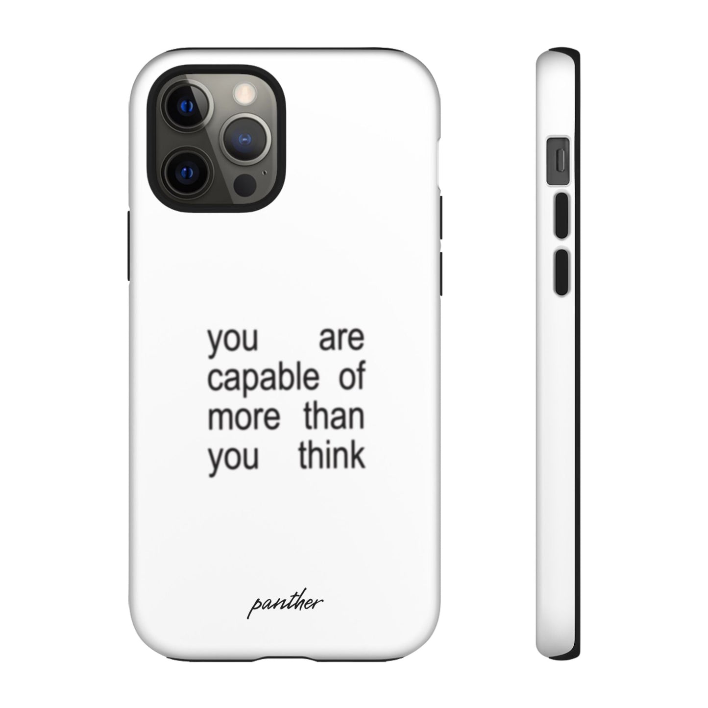 You Are Capable Of More Than You Think