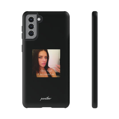 "Only God Can Cancel Me" (Black)