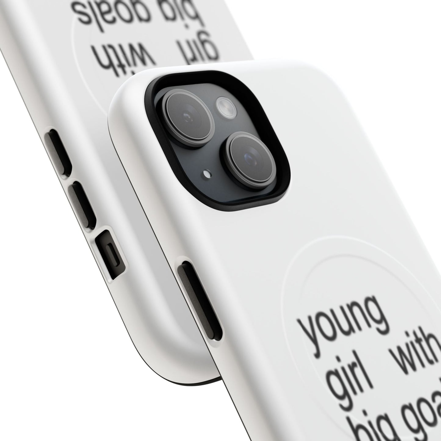 Young Girl With Big Goals (Magsafe)