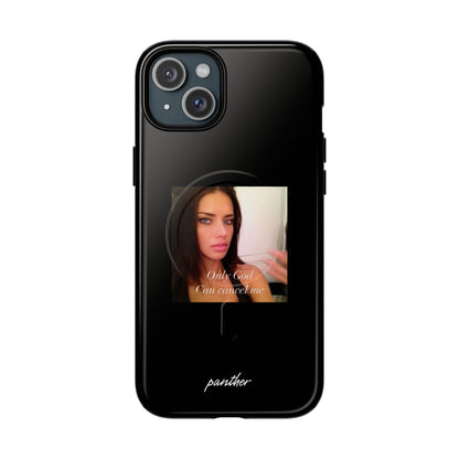 "Only God Can Cancel Me" (Black) (Magsafe).