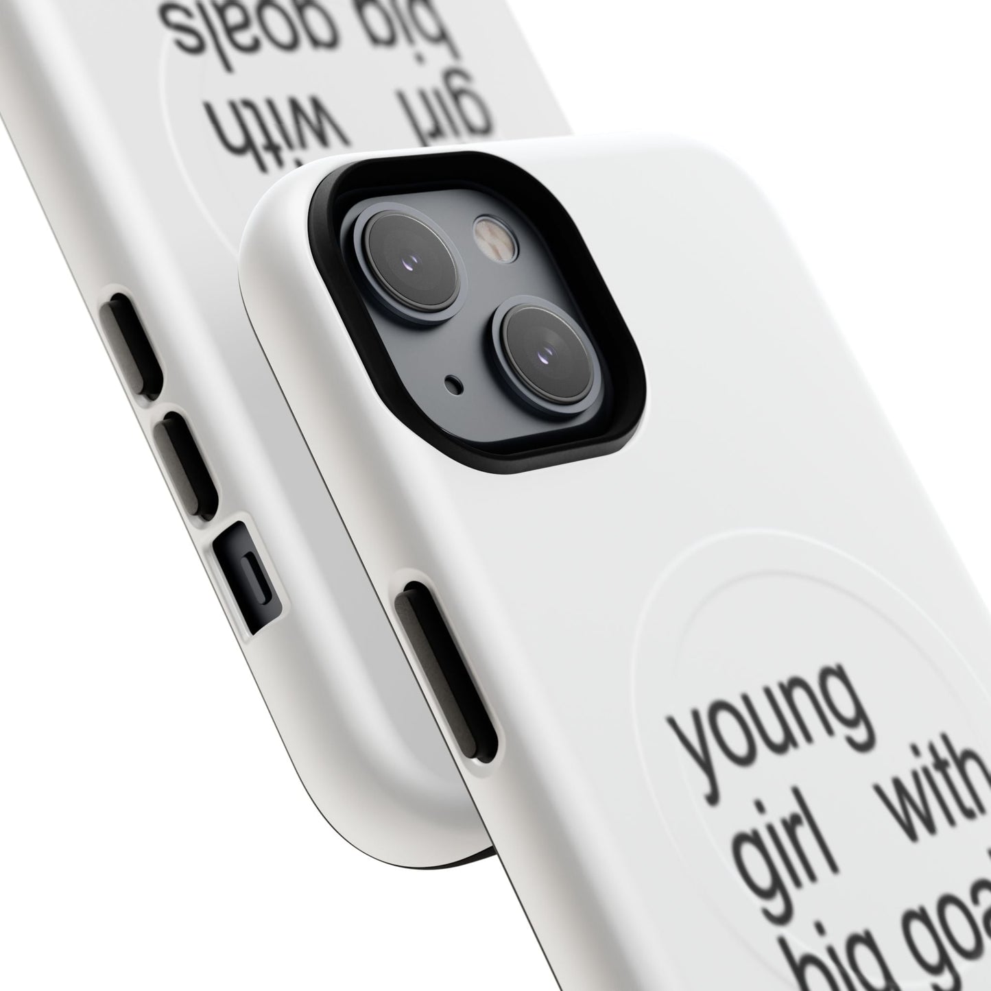 Young Girl With Big Goals (Magsafe)