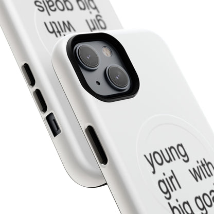 Young Girl With Big Goals (Magsafe)