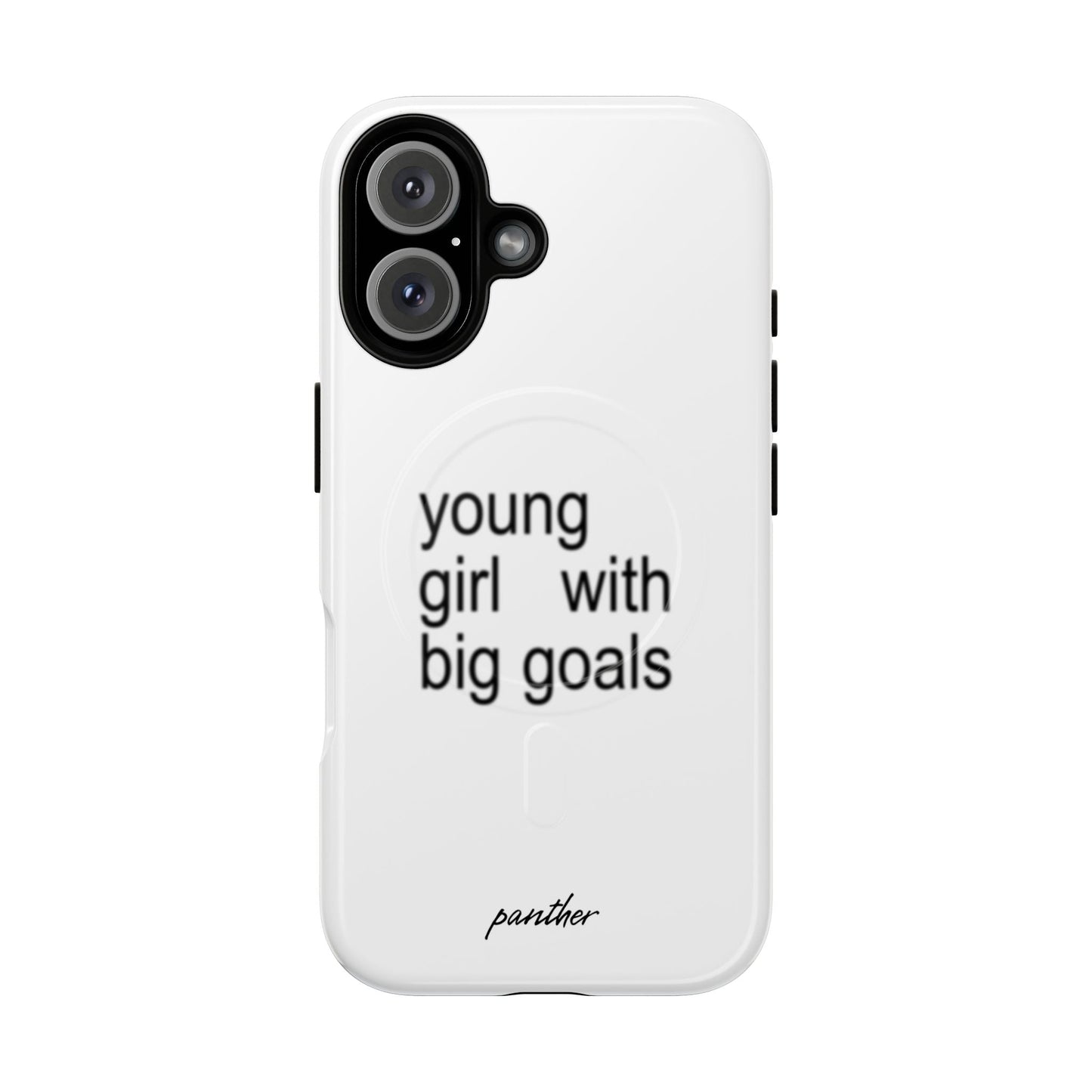 Young Girl With Big Goals (Magsafe)
