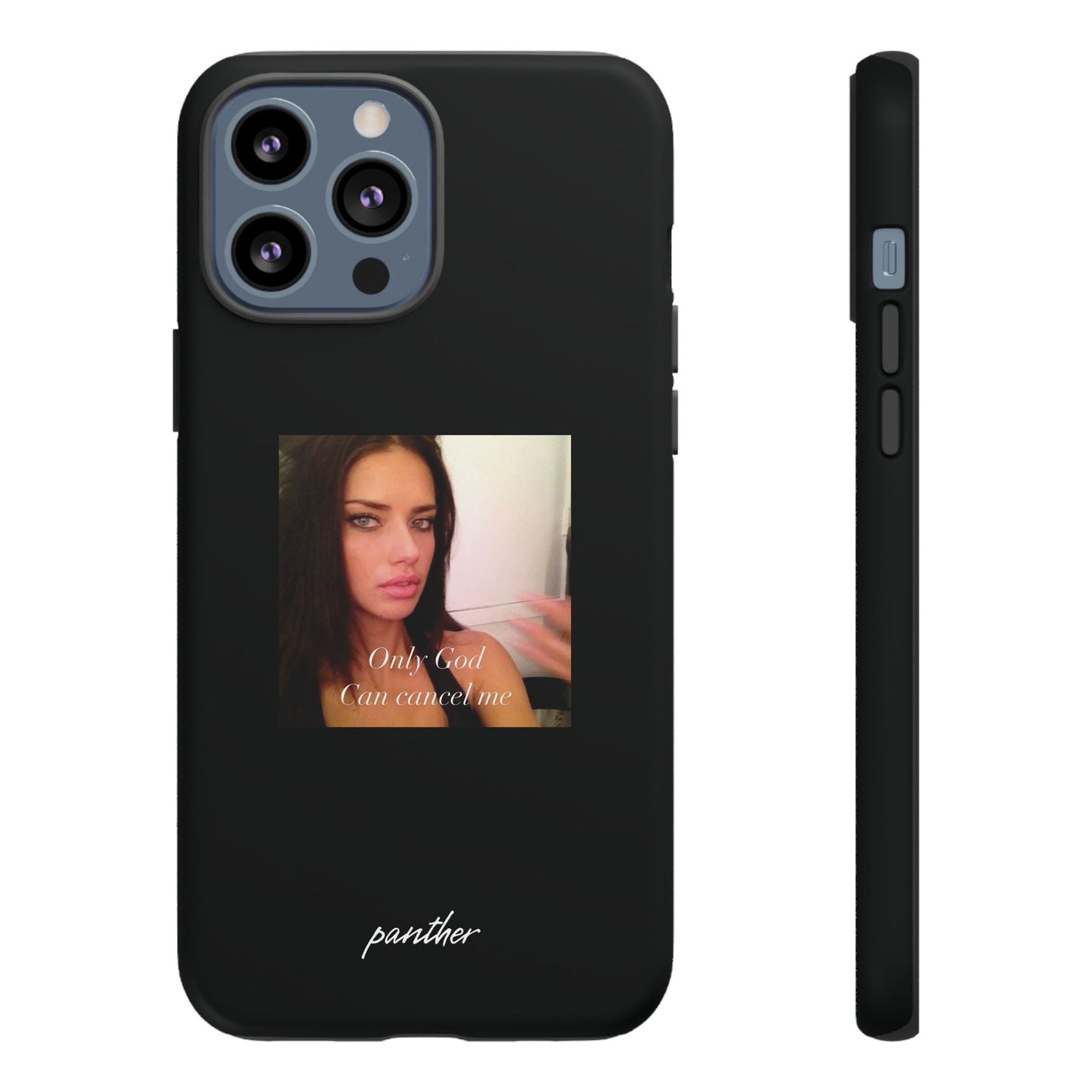 "Only God Can Cancel Me" (Black)