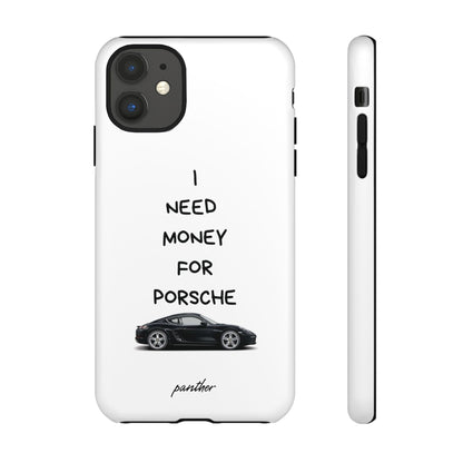 I Need Money For Porsche.