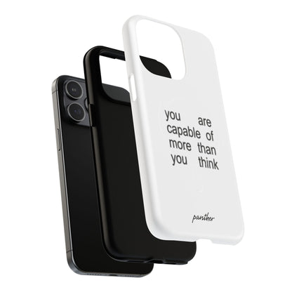 You Are Capable Of More Than You Think (Magsafe)